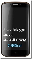 Spice Mi 530 Root Install Clockworkmod
