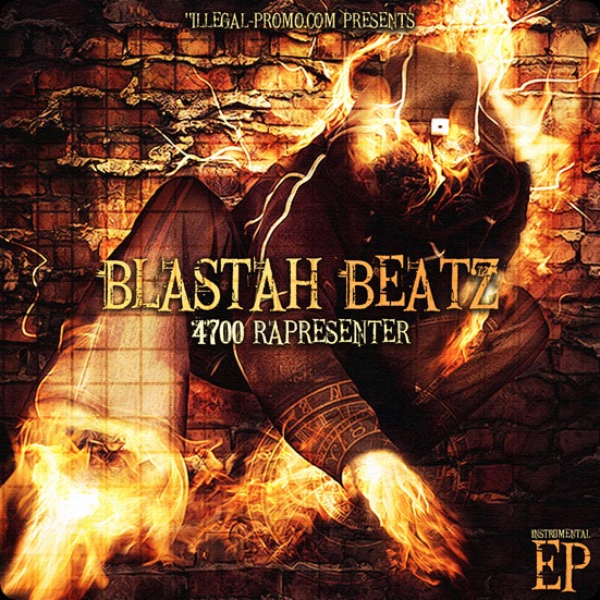Blastah Beatz - 4700 Rapresenter Front