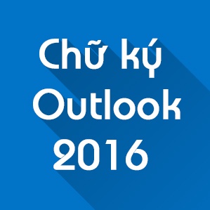 Cách tạo chữ ký trong Outlook 2010/2013/2016 Cách tạo chữ ký trong Outlook 2010/2013/2016