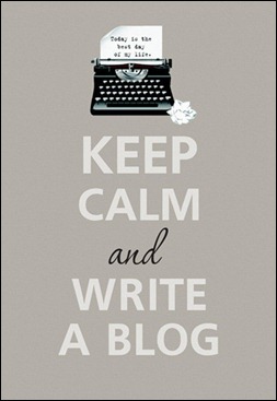 Keep Calm and Blog Keep Calm and Blog