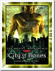 City of Bones By Cassandra Clare