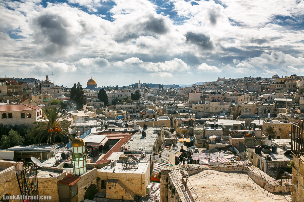 LookAtIsrael.com - Прогулка по крышам Иерусалима | Jerusalem roofs | על גגות ירושלים