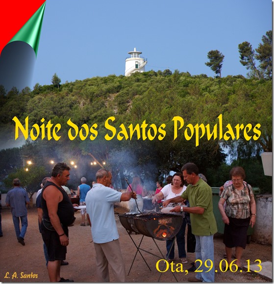 Noite dos Santos Populres - 2013