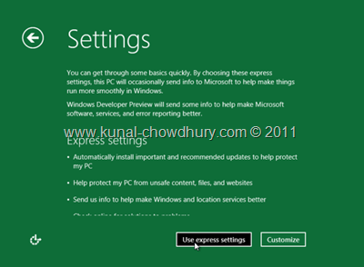 19. Use Express Settings to Configure your Windows 8 Installation 19. Use Express Settings to Configure your Windows 8 Installation