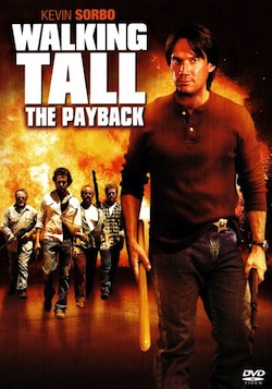 Walking tall the payback poster