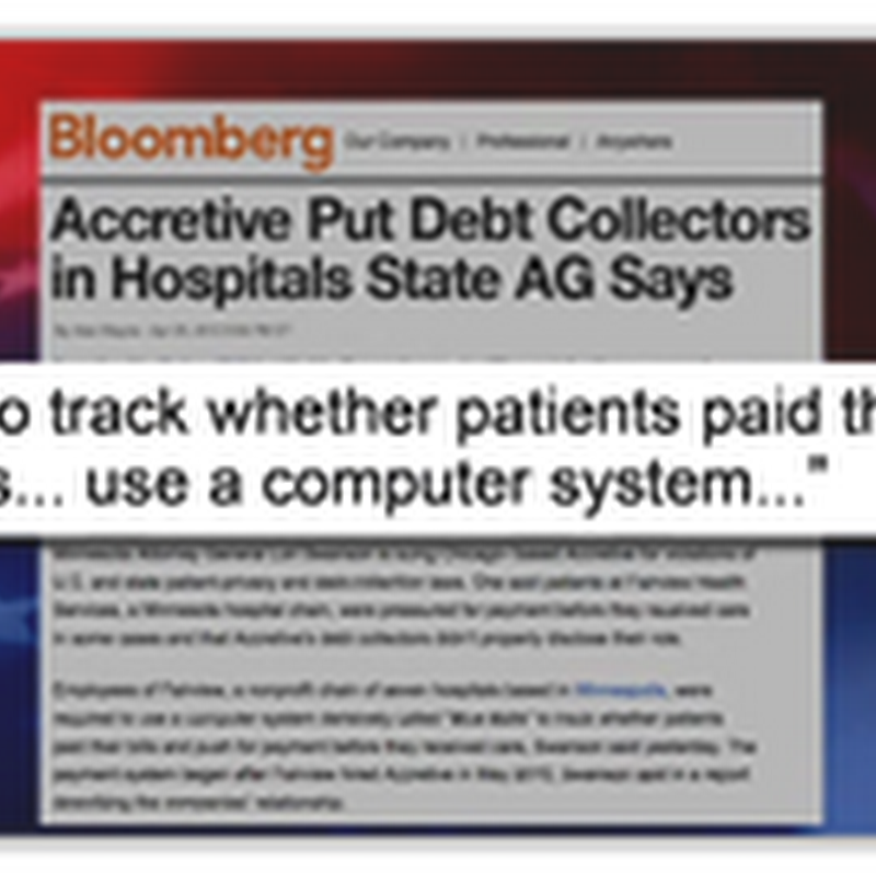 Colbert Talks Accretive Care–Collections in the Hospital ER (Video) Attack of the Killer Algorithms Chapter 30!
