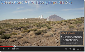 Día 3 (2ªparte) Observatorio Astrofisico de Izaña (Teide)