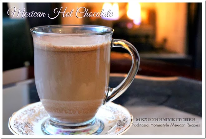 Mexican Hot Chocolate Recipe | Homemade Hot Chocolate Mix | Authentic Mexican Recipes by Mexico in My Kitchen