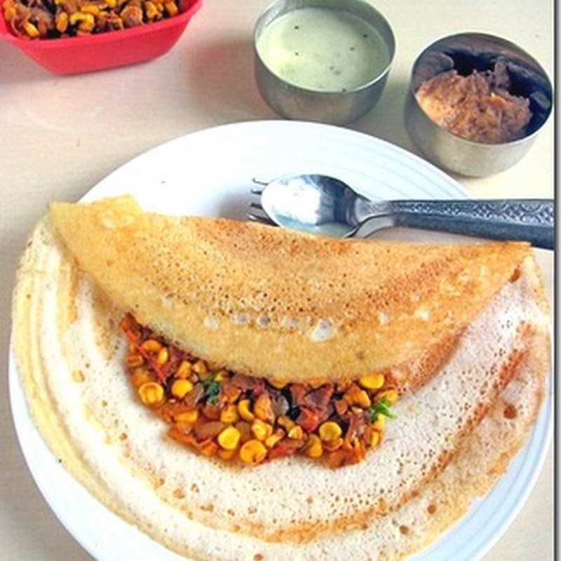SWEET CORN MASALA DOSA BREAKFAST RECIPES Chitra's Food Book