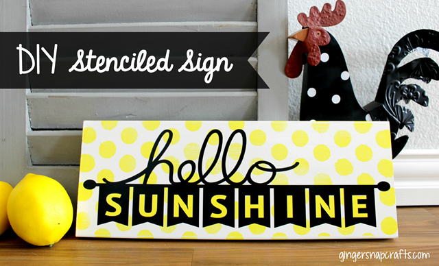 DIY Stenciled Sign ~ Hello Sunshine at GingerSnapCrafts.com #SihouetteCAMEO #SihouettePortrait #spon