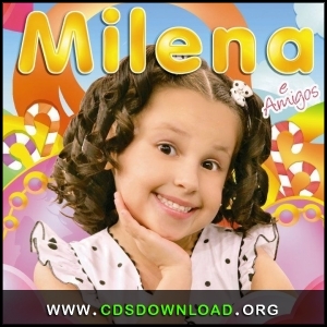 Baixar CD Milena E Amigos (2012), Cds Download, Cds Completos, Baixar Cds