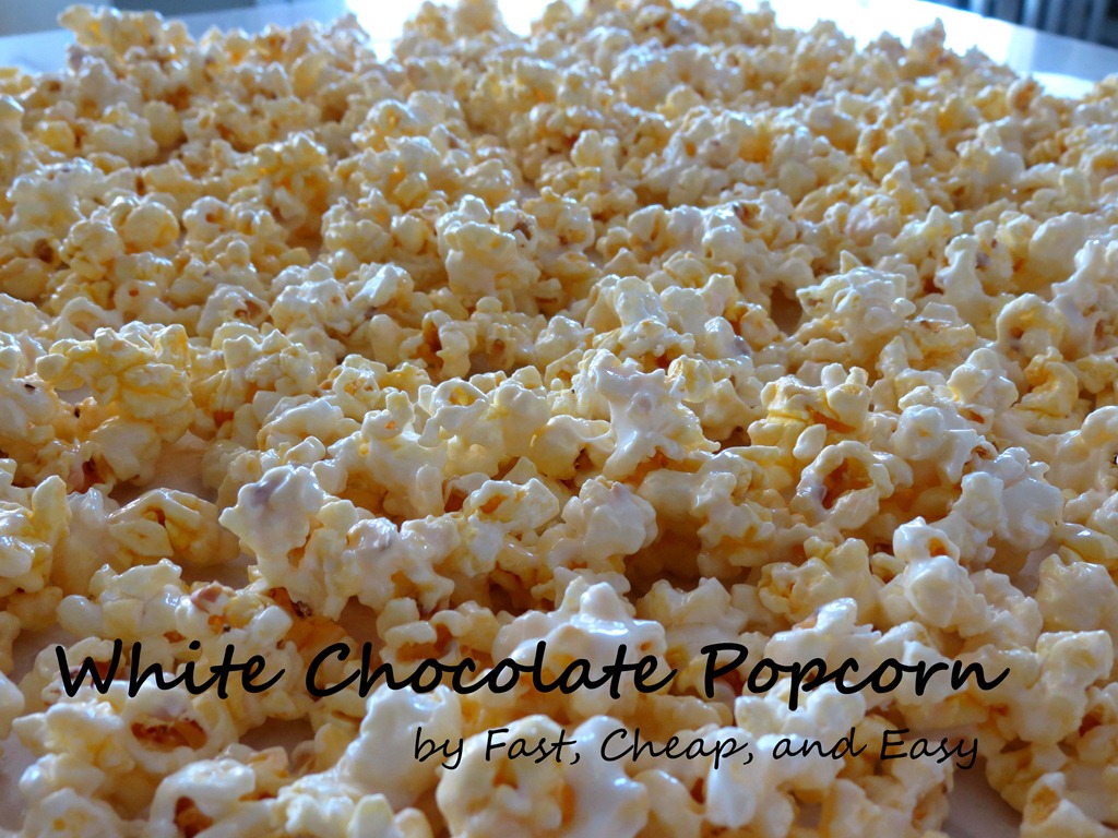 [white%2520chocolate%2520popcorn%2520fast%2520cheap%2520and%2520easy%255B5%255D.jpg]