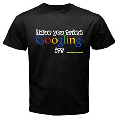 Have you tried googling it t-shirt