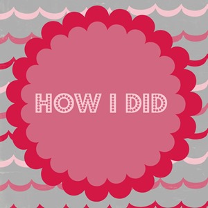 How I Did