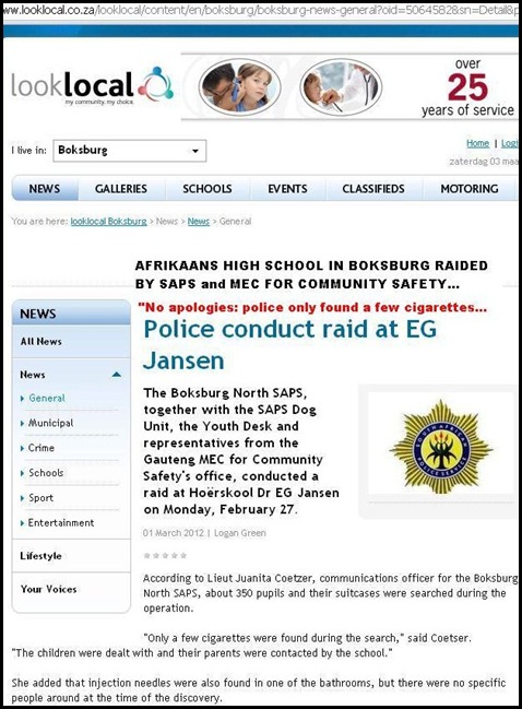 AFRIKAANS HIGH SCHOOL DR EG JANSEN RAIDED BY COPS THEY ONLY FOUND SOME CIGARETTES MAR12012