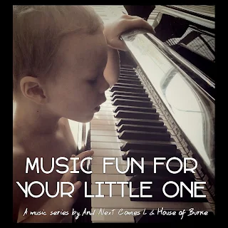 Music Fun for Your Little One Series from And Next Comes L