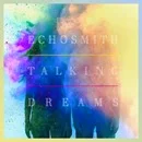 Echosmith - Talking dreams