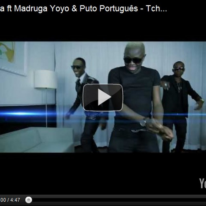 Gasolina ft Madruga Yoyo & Puto Português–Tchogolosa [Video]