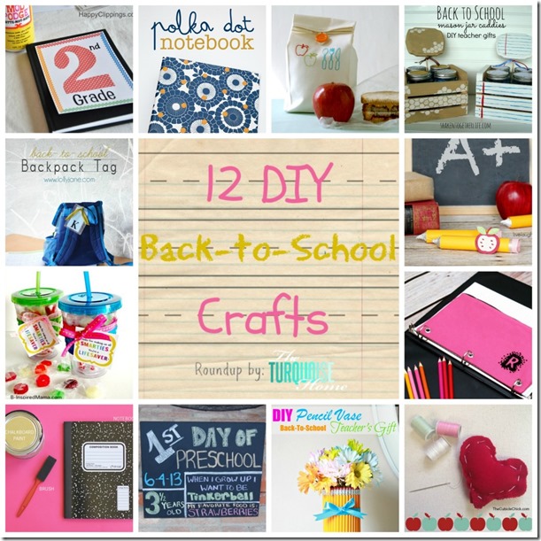 DIY-Back-To-School-Crafts-Roundup-TheTurquoiseHome.com-Collage-1024x1024 DIY-Back-To-School-Crafts-Roundup-TheTurquoiseHome.com-Collage-1024x1024