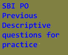 [SBI-PO-Previous-Descriptive-questions-for-practice%255B2%255D.png]