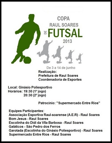 Copa Raul Soares de Futsal 2013