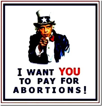 Uncle BHO- I want you to pay abortions