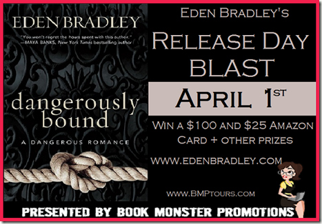 TOUR BUTTON - DANGEROUSLY BOUND Release Day Blast_EdenBradley