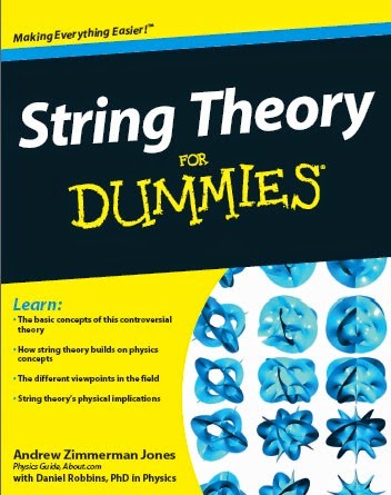 [String%2520Theory%2520For%2520Dummies%2520by%2520Andrew%2520Zimmeman%2520and%2520Daniel%2520Robbins%255B5%255D.jpg]