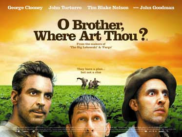 Movie poster for "O Brother Where Art Thou?"