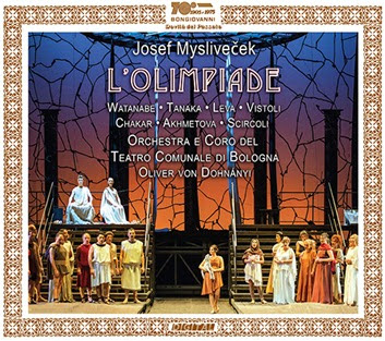 CD REVIEW: Josef Mysliveček - L'OLIMPIADE (Bongiovanni GB 2469/70-2)