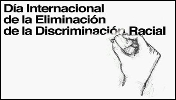 Día internacional de la discriminacion racial