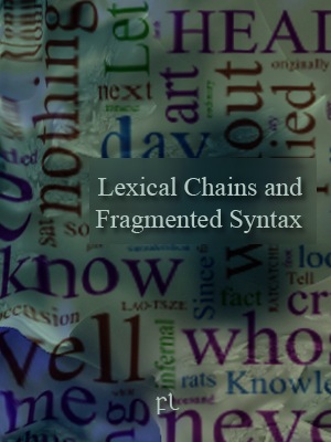[Lexical%2520Chains%2520and%2520Fragmented%2520Syntax%2520Cover%255B5%255D.jpg]