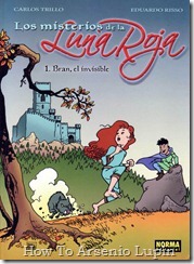 P00001 - Carlos Trillo - Eduardo Risso - Luna  - Bran el invisible.howtoarsenio.blogspot.com #1