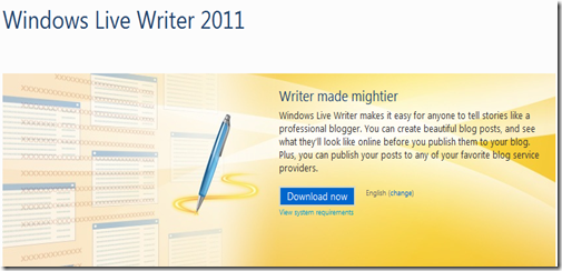 Experience the Windows Live Writer for your Blog