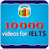10000+ FREE VIDEOS FOR IELTS1.2.1