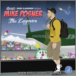 4f35759d26cbe Mike Posner   The Layover 2012