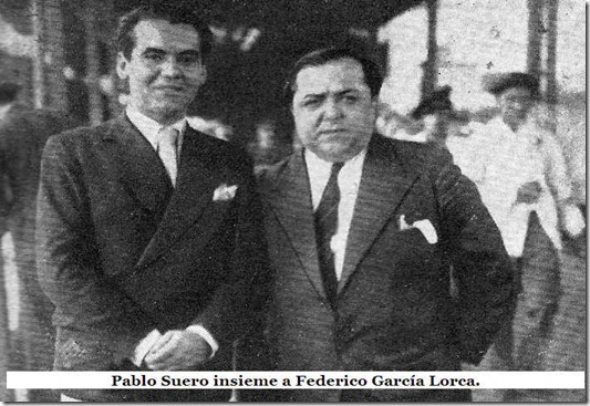 Pablo Suero con García Lorca