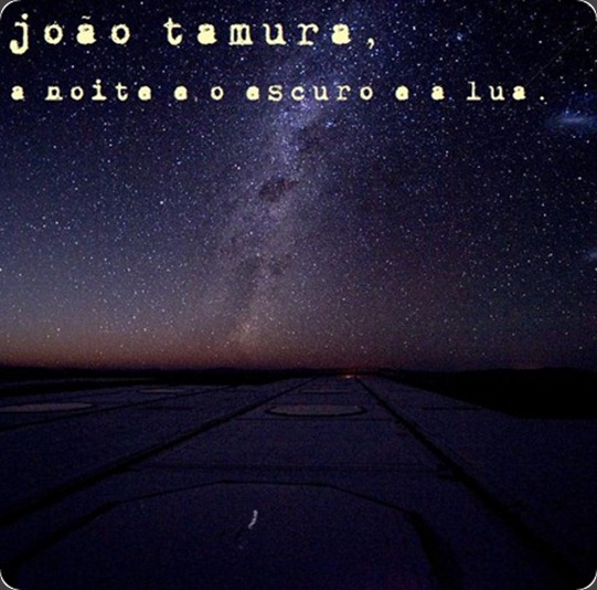 jo_o_tamura_a_noite_e_o_escuro_e_a_lua_3_