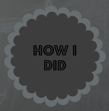 how I did