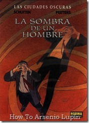 P00006 - Las ciudades oscuras - La sombra de un hombre #6 P00006 - Las ciudades oscuras - La sombra de un hombre #6