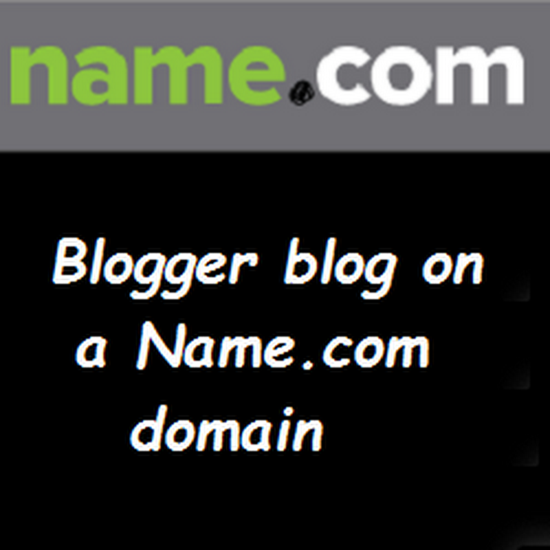 Domain Khusus Blogger di Name.Com
