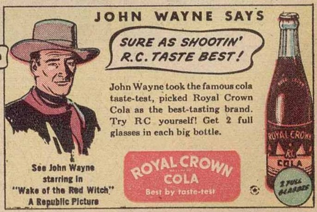 Royal Crown Cola - John Wayne