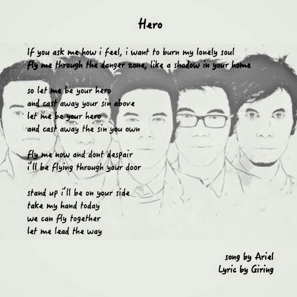 Lirik Lagu Terbaru NOAH Hero Lirik Lagu Terbaru NOAH Hero