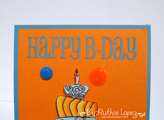 Garabattas - Birthday Ca - Happy Birthday Card - Ruthie Lopez - My hobby my art 3