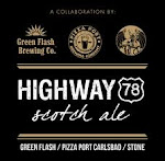 Green Flash / Pizza Port Carlsbad / Stone Highway 78 Scotch Ale