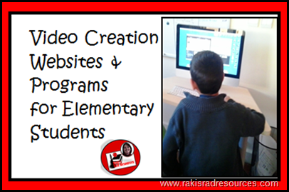 Top 10 Blog Posts from Raki's Rad Resources of 2014 -Video creation should be a part of every elementary classroom - programs and website suggestions for the elementary and middle school classroom.  Suggestions from Raki's Rad Resources.