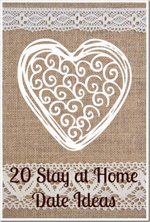 20 Stay at Home Date Ideas