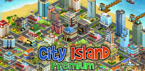 Free Download City Island (Premium) v1.0.0 Android Game (APK)