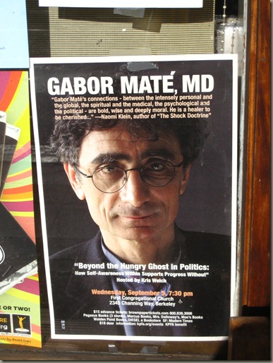 Gabor Mate in berkeley poster