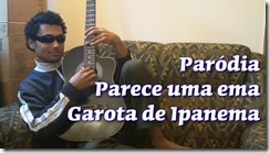 Paródia, garota de ipanema, Parece uma ema Paródia, garota de ipanema, Parece uma ema